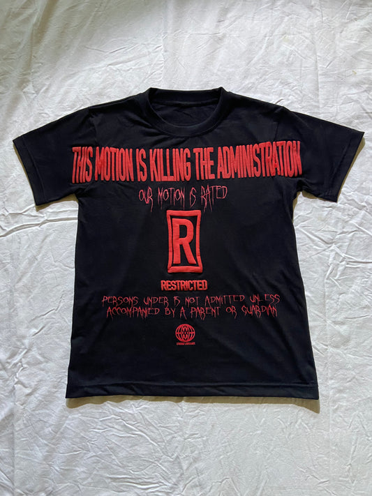 Our Motion is Restricted Shirt